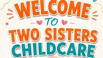 Photo of Two Sisters Childcare - Where Learning Meets Fun!